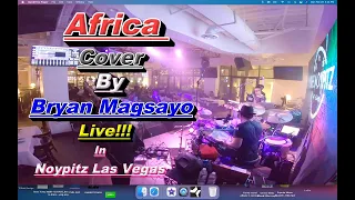 Africa Cover By Bryan Magsayo With Drums Solo