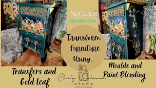 Transform Furniture With Moulds, Paint Blending, Transfers and Faux Gold Foil