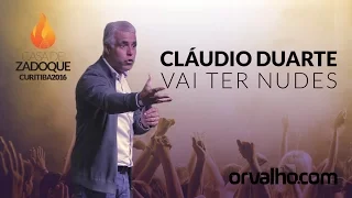 VAI TER NUDES - Cláudio Duarte