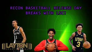 Recon Basketball Release Day Breaks w/ LSC!