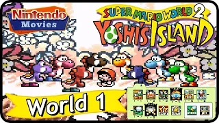 Super Mario World 2: Yoshi's Island - World 1 (100% Walkthrough)