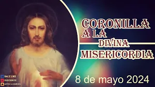 Divina Misericordia 8 de mayo 2024