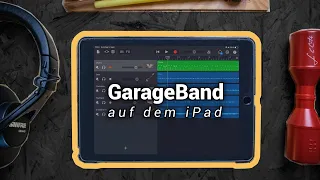 GarageBand 👉 die beste iOS App?!? (Tutorial auf deutsch, Pro & Contra)