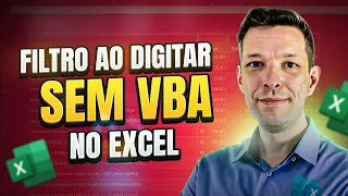 [Excel] FILTRO Automático ao Digitar (SEM VBA)