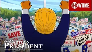 'Save the Right' Ep. 9 Official Trailer | Our Cartoon President | Season 2