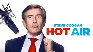 Hot Air - UK trailer - Starring Steve Coogan, Neve Campbell and Taylor Russell