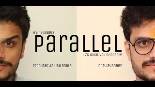 PARALLEL | Official Full Movie | A Telugu Short Film  | Directed By Vinay Babu | #VINAYBABU2