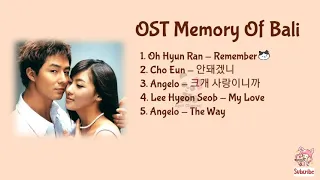 OST Memory Of Bali