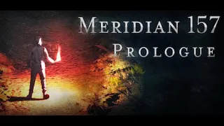 Meridian 157: Пролог # 1