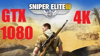 Sniper Elite 3 - 4K Max Settings - GTX 1080 - i7 6700