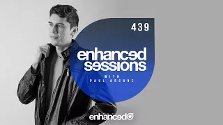 Enhanced Sessions 439 with Paul Arcane