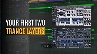 Trance Tutorials - Your First Two Layers (Leads and Pads)