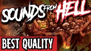 Real Sounds From Hell | Enhanced Audio | Best Quality | Original Recording