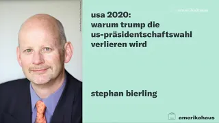 USA 2020: Warum Trump die Präsidentschaftswahl verlieren wird