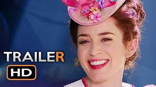 MARY POPPINS RETURNS Official Trailer 2 (2018) Emily Blunt Disney Movie HD