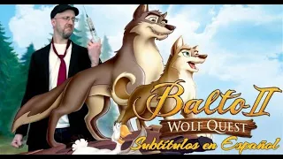 Crítico de la Nostalgia - Balto II: Wolf Quest