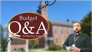 Q&A About the Town of Gray's Proposed FY25 Budget