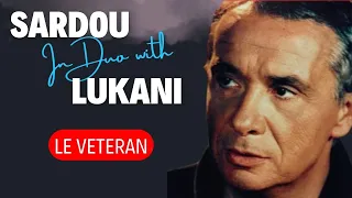 Duo Michel Sardou & Frank Lukani - LE VETERAN #michelsardou