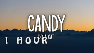 [1 HOUR 🕐 ] Doja Cat - Candy (Lyrics)