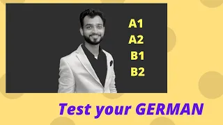 Test Your German Language| What is your German Level| A1-B1| Aditya Sharma