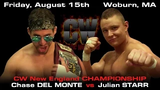 Chase Del Monte vs. Julian Starr - August 15th in Woburn!