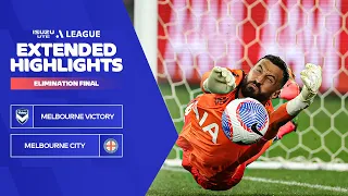 Melbourne Victory v Melbourne City - Extended Highlights | Isuzu UTE A-League | Elimination Final