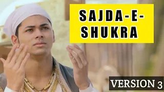 Sajda-E-Shukra Version 3 | Aladdin Nam Toh Suna hoga | Sajda E Shukra Version 3 Latest Song |