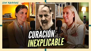 SIN RODEOS 43: EL PADRE PÍO LE SALVÓ ¡Curación inexplicable!