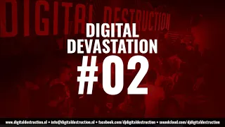 Digital Devastation #002 | March 2020 Mix | Hardcore, Uptempo & Frenchcore