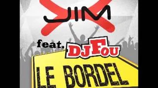 Jim-X ft. DJ Fou - Le Bordel (Basslouder Remix Edit)