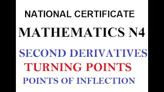 Mathematics N4 Differentiation | Turning Points and Point of Inflection @mathszoneafricanmotives