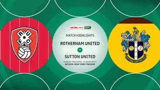 HIGHLIGHTS PJT Final Rotherham United vs Sutton United 03/04/22 PJT