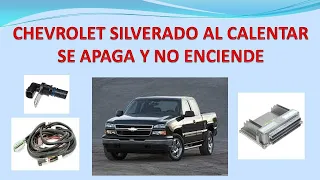 CHEVROLET SILVERADO SE APAGA Y NO ENCIENDE