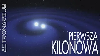 The First Kilonova