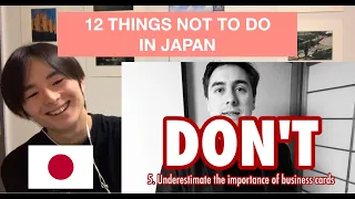 Japanese reacts to "12 things not to do in Japan" - etiquette lecture you should watch