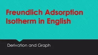 Freundlich adsorption isotherm in english