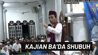Kajian Ba'da Shubuh | Masjid Agung Al Mujahidin, Kab. Nunukan, Kalimantan Utara | Ustadz Abdul Somad