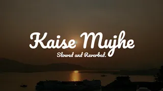 Kaise Mujhe (Slowed and Reverbed) | Ghajini | Aamir Khan, Asin | Benny Dayal  | SLOWBEANS
