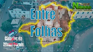 Entre Folhas, MG - História, referencias geográficas, econômicas e sociais.