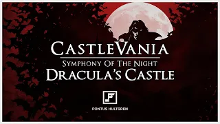 Symphony of the Night | Dracula's Castle [Arrangement]