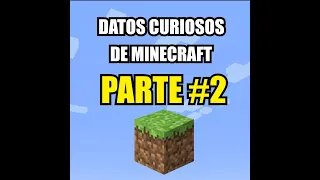 Datos curiosos de minecraft #2