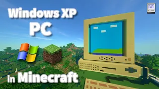 Windows XP PC in Minecraft