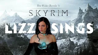 LIZZ SINGS ◈ The Dragonborn Comes ◈ [SKYRIM]