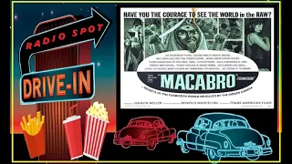 DRIVE-IN MOVIE RADIO SPOT - MACABRO (1966)