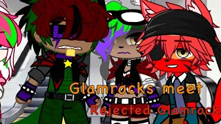 Glamrocks meet Rejected/Fanmade Glamrocks / FNaF Security Breach / Gacha