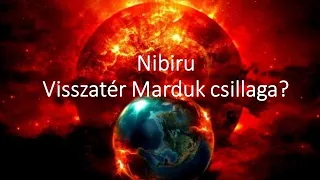 Arany László: Nibiru - Visszatér Marduk csillaga?