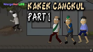 Misteri Kakek Cangkul PART 1 | Animasi Horor Kartun Lucu | Warganet Life