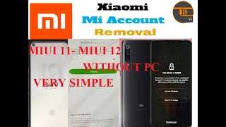 All Mi Account Bypass Free Without Credit Miui 11/12 Android 9/10 Mi Account Remove New Method 2021.