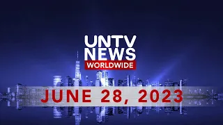 UNTV News Worldwide | June 28, 2023