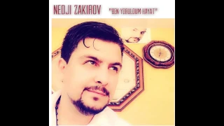 Nedji Zakirov - Ben yoruldum hayat (Official Audio)